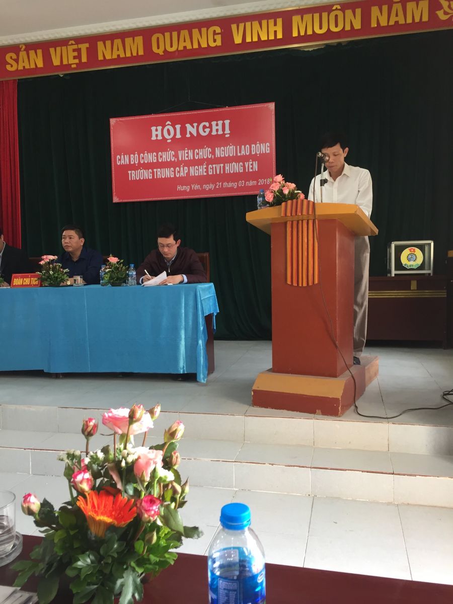Hội nghị cán bộ công chức, viên chức và người lao động Trường Trung cấp nghề GTVT Hưng Yên năm 2018